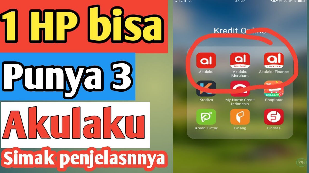 Apa Bisa 1 KTP 2 Akun Akulaku? Simak Penjelasan Berikut 1 Apa Bisa 1 KTP 2 Akun Akulaku