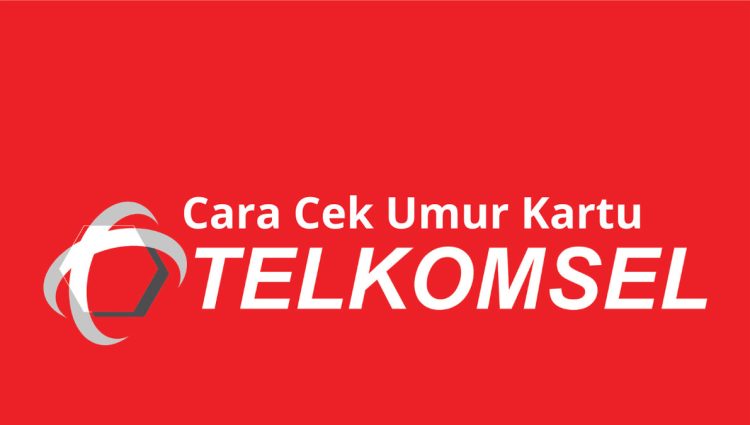 3 Cara Cek Umur Kartu Telkomsel, Seberapa Lama Digunakan?