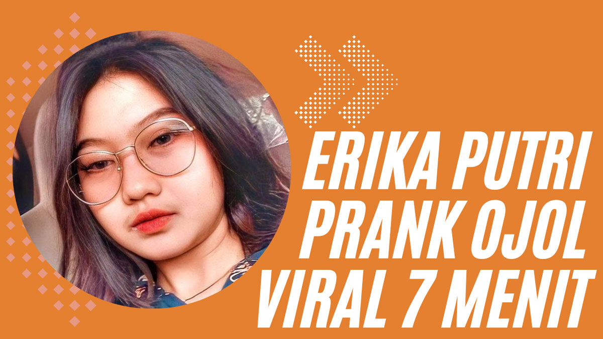 Video Erika Putri Prank Ojol Viral 7 Menit